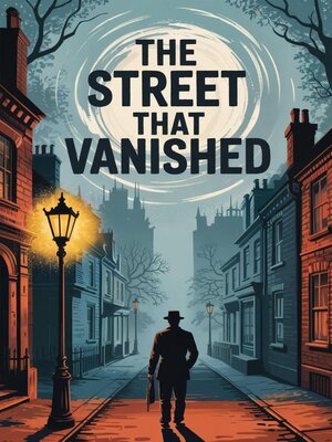 cover image of The Street That Vanished